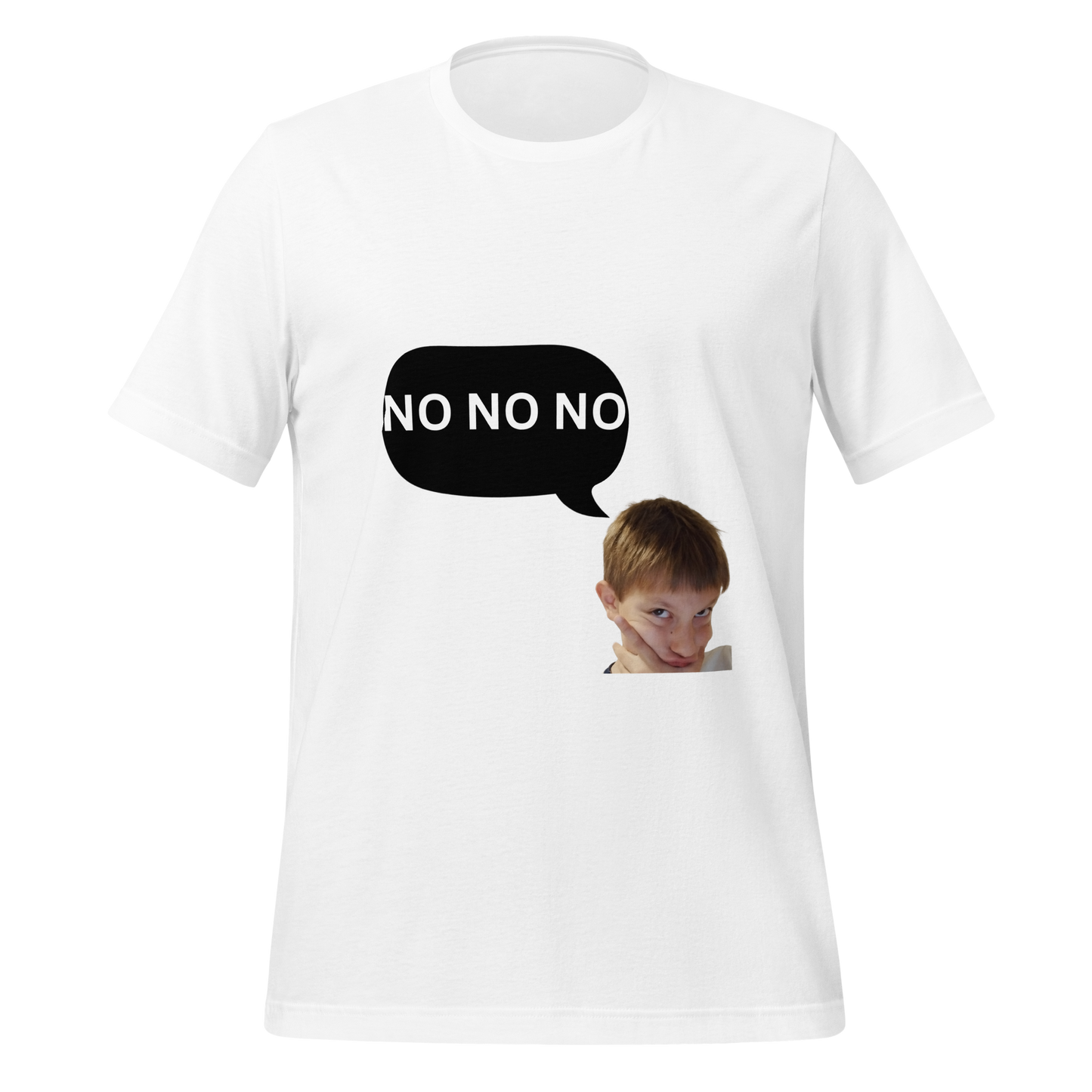 NO NO NO T-shirt